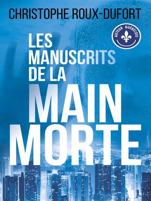 cover image of Les manuscrits de la main morte
